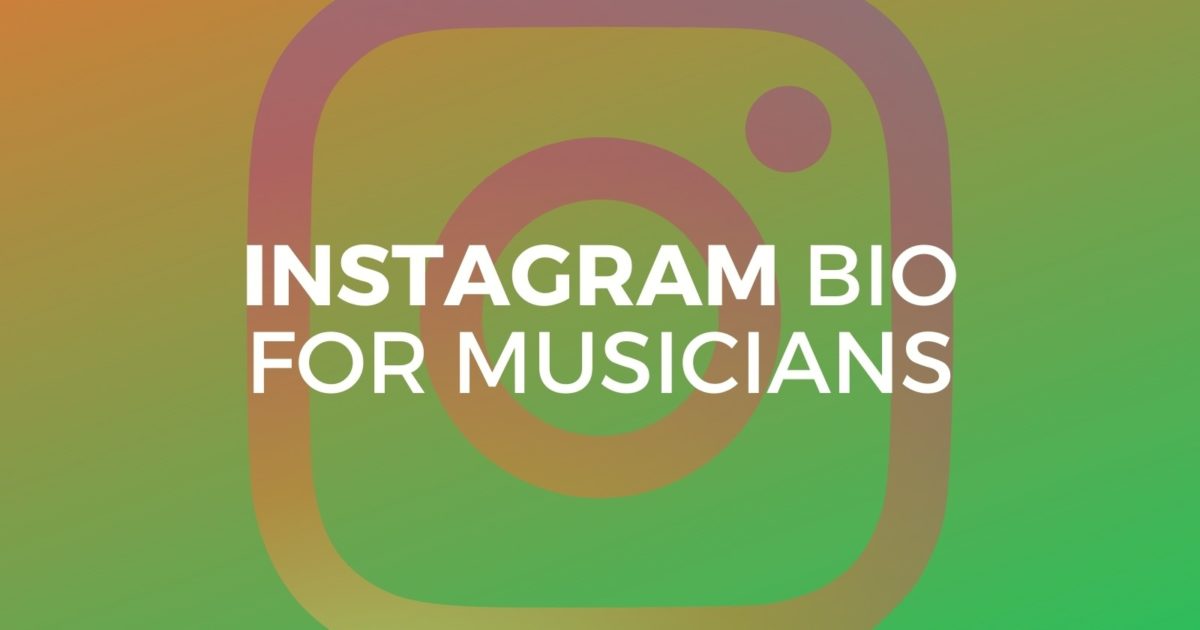 instagram bio for musicians